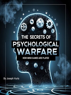 cover image of The Secrets of Psychological Warfare